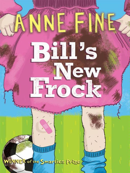 Title details for Bill's New Frock by Anne Fine - Available